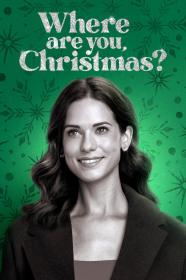 Where Are You Christmas (2023) [1080p] [WEBRip] [5.1] <span style=color:#39a8bb>[YTS]</span>