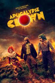 Apocalypse Clown (2023) [720p] [WEBRip] <span style=color:#39a8bb>[YTS]</span>