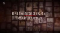Ch4 Britain's Secret War Babies 1080p HDTV x265 AAC