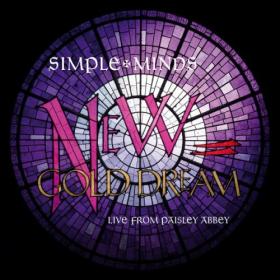 Simple Minds - New Gold Dream (Live From Paisley Abbey) (2023) Mp3 320kbps [PMEDIA] ⭐️