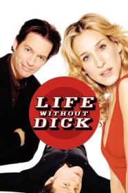 Life Without Dick (2002) [720p] [WEBRip] <span style=color:#39a8bb>[YTS]</span>