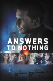 Answers To Nothing (2011) [1080p] [WEBRip] [5.1] <span style=color:#39a8bb>[YTS]</span>