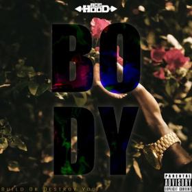 Ace Hood - B O D Y (2023) Mp3 320kbps [PMEDIA] ⭐️