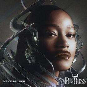 Keke Palmer - Big Boss (Deluxe) (2023) Mp3 320kbps [PMEDIA] ⭐️