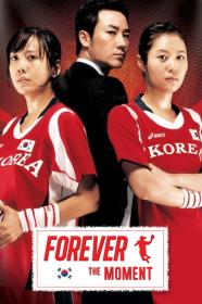Forever The Moment (2008) [KOREAN] [1080p] [WEBRip] <span style=color:#39a8bb>[YTS]</span>