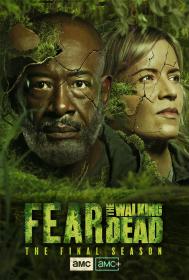 Fear the Walking Dead S08E08 1080p HEVC x265<span style=color:#39a8bb>-MeGusta</span>