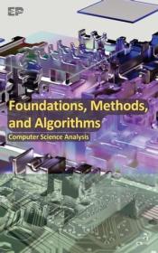 Foundations, Methods, and Algorithms - Computer Science Analysis