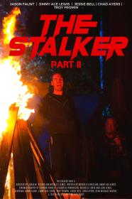 The Stalker Part II (2023) [1080p] [WEBRip] <span style=color:#39a8bb>[YTS]</span>