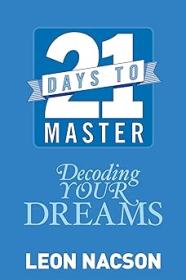 21 Days to Master Decoding Your Dreams