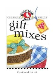 [ CourseWikia com ] Gift Mixes (Gooseberry Patch Classic Cookbooklets, No  1)