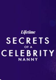Secrets Of A Celebrity Nanny 2023 720p WEB H264<span style=color:#39a8bb>-BAE</span>