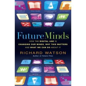 Future Minds - How the Digital Age is Changing Our Minds, Why this Matters and What We Can Do About <span style=color:#39a8bb>-Mantesh</span>