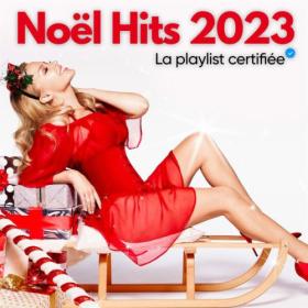Various Artists - Noël Hits 2023 (2023) Mp3 320kbps [PMEDIA] ⭐️