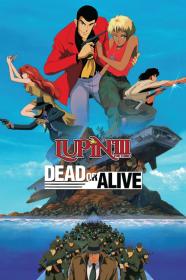 Lupin III Dead Or Alive (1996) [720p] [BluRay] <span style=color:#39a8bb>[YTS]</span>