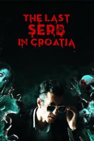 The Last Serb In Croatia (2019) [1080p] [WEBRip] <span style=color:#39a8bb>[YTS]</span>