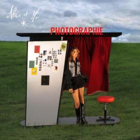 Alice et Moi - Photographie (2023) [24Bit-48kHz] FLAC [PMEDIA] ⭐️