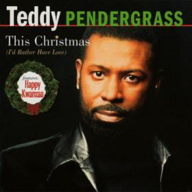 Teddy Pendergrass - This Christmas (I'd Rather Have Love) (2023) [16Bit-44.1kHz] FLAC [PMEDIA] ⭐️