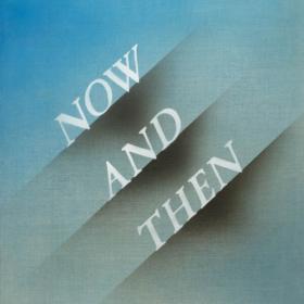 The Beatles - Now And Then (2023) [24Bit-96kHz] FLAC [PMEDIA] ⭐️