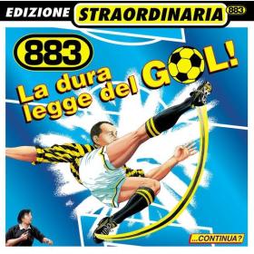 883 - La Dura Legge Del Gol (1996 Pop) [Flac 16-44]