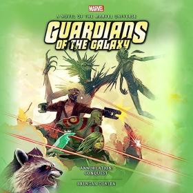 Brendan Deneen - 2023 - Guardians of the Galaxy꞉ Annihilation꞉ Conquest (Fantasy)