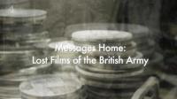 Ch4 Messages Home Lost Films of the British Army 1080p HDTV x265 AAC
