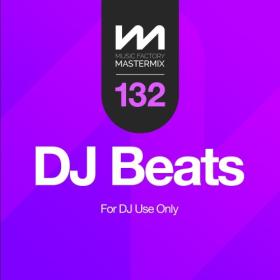 Various Artists - Mastermix DJ Beats 132 (2023) Mp3 320kbps [PMEDIA] ⭐️