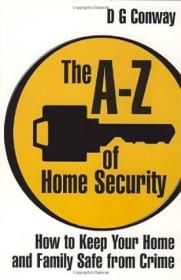 The A-Z of Home Security How to Keep Your Home and Family Safe from Crime<span style=color:#39a8bb>-Mantesh</span>