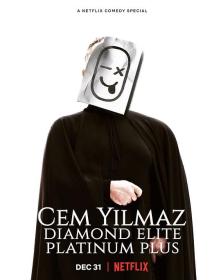 【高清影视之家发布 】杰姆·耶尔马兹：钻石尊爵白金再升级[简繁英字幕] Cem Yilmaz Diamond Elite Platinum Plus 2021 1080p NF WEB-DL DDP 5.1 H.264<span style=color:#39a8bb>-DreamHD</span>