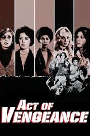 Act Of Vengeance (1974) [720p] [BluRay] <span style=color:#39a8bb>[YTS]</span>