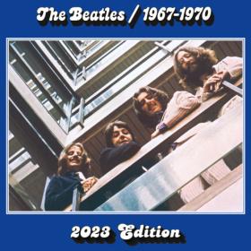 The Beatles - The Beatles 1967 – 1970 (2023 Edition) (2023) [16Bit-44.1kHz] FLAC [PMEDIA] ⭐️