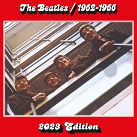 The Beatles - The Beatles 1962 – 1966 (2023 Edition) (2023) Mp3 320kbps [PMEDIA] ⭐️