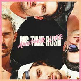Big Time Rush - Another Life (Deluxe Version) (2023) Mp3 320kbps [PMEDIA] ⭐️