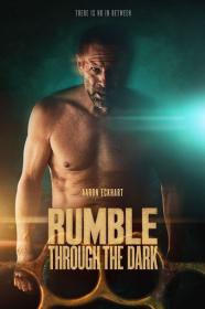 Rumble Through The Dark (2023) [1080p] [WEBRip] [5.1] <span style=color:#39a8bb>[YTS]</span>
