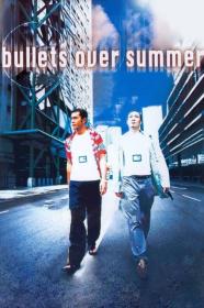 Bullets Over Summer (1999) [720p] [BluRay] <span style=color:#39a8bb>[YTS]</span>