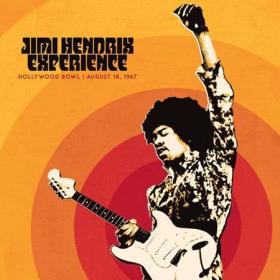 Jimi Hendrix - Jimi Hendrix Experience Live At The Hollywood Bowl August 18, 1967 (2023) FLAC