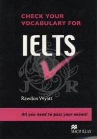 CHECK YOUR VOCABULARY FOR  IELTS-MANTESHWER