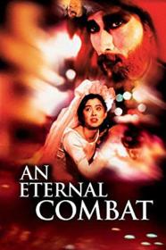 An Eternal Combat (1991) [BLURAY] [1080p] [BluRay] <span style=color:#39a8bb>[YTS]</span>