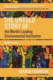 [ CourseWikia.com ] The Untold Story of the World's Leading Environmental Institution - UNEP at Fifty