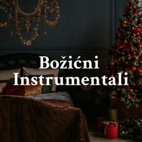 Various Artists - Božićni Instrumentali (2023) Mp3 320kbps [PMEDIA] ⭐️