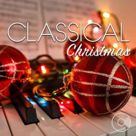 Various Artists - Classical Christmas (2023) Mp3 320kbps [PMEDIA] ⭐️