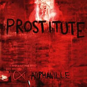 Alphaville - Prostitute (Deluxe Remaster 2023) (2023) [24Bit-44.1kHz] FLAC [PMEDIA] ⭐️