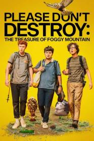 Please Dont Destroy The Treasure of Foggy Mountain 2023 1080p WEBRip 1400MB DD 5.1 x264<span style=color:#39a8bb>-GalaxyRG[TGx]</span>