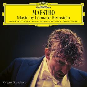 London Symphony Orchestra - Maestro Music by Leonard Bernstein (Original Soundtrack) (2023) [24Bit-48kHz] FLAC [PMEDIA] ⭐️