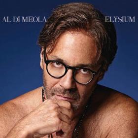 Al Di Meola - Elysium (2015 Jazz) [Flac 24-96]