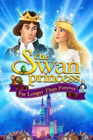 The Swan Princess Far Longer Than Forever (2023) [MULTI] [1080p] [WEBRip] [5.1] <span style=color:#39a8bb>[YTS]</span>