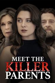 Meet The Killer Parents (2023) [720p] [WEBRip] <span style=color:#39a8bb>[YTS]</span>