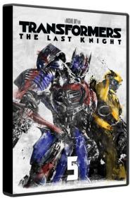 Transformers The Last Knight 2017 IMAX HYBRID BluRay 1080p DTS-HD MA TrueHD 7.1 Atmos x264-MgB