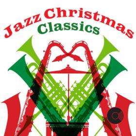 Various Artists - Jazz Christmas Classics (2023) Mp3 320kbps [PMEDIA] ⭐️