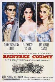 Raintree County 1957 (Montgomery Clift-Elizabeth Taylor) 1080p BRRip x264-Classics