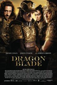 Dragon Blade (2015) [Jackie Chan] 1080p BluRay H264 DolbyD 5.1 + nickarad